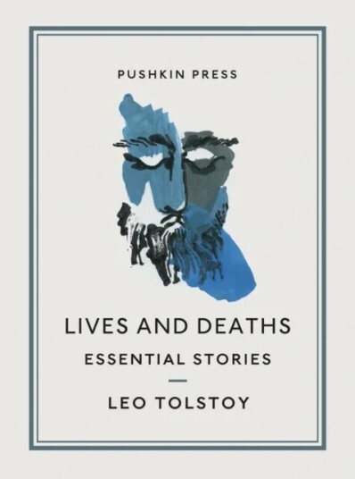 Lives And Deaths Av Leo Tolstoy