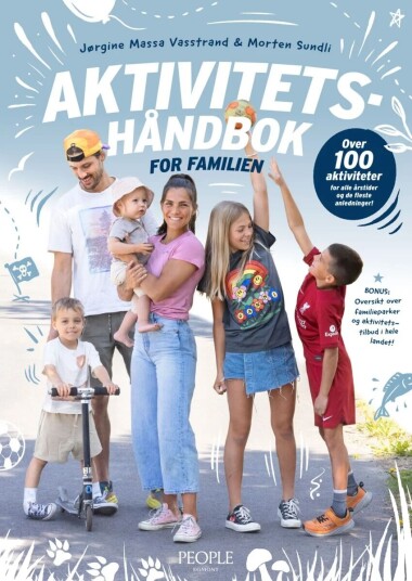 Aktivitetshåndbok For Familien Av Morten Sundli, Jørgine Massa Vasstrand - Signert Aktivitetshåndbok For Familien Av Morten Sundli, Jørgine Massa Vasstrand - Signert