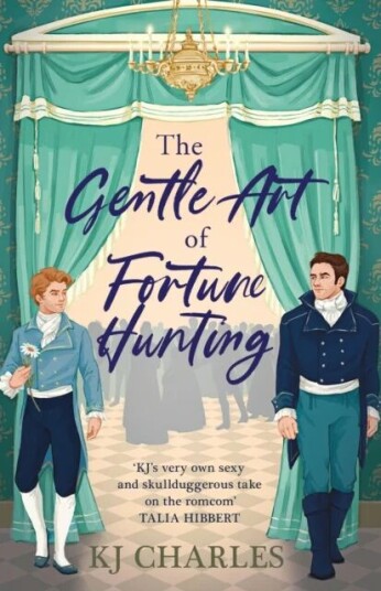 The Gentle Art Of Fortune Hunting Av Kj Charles The Gentle Art Of Fortune Hunting Av Kj Charles