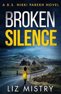 Broken Silence Av Liz Mistry