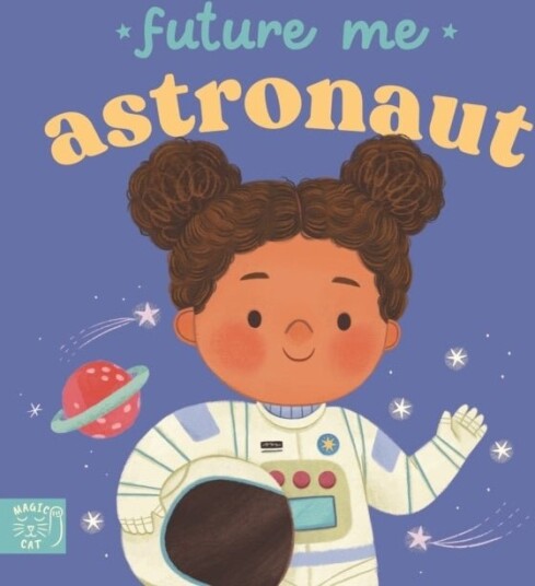 Future Me: Astronaut