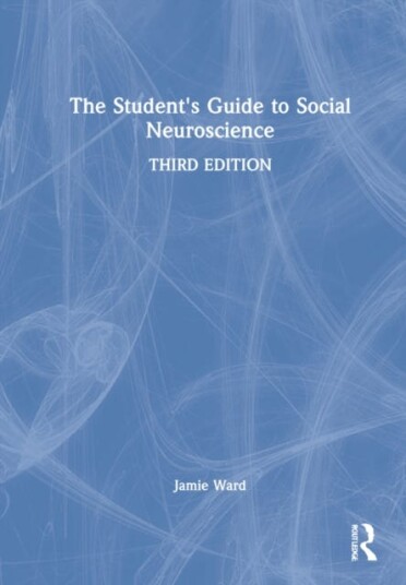 The Student's Guide to Social Neuroscience