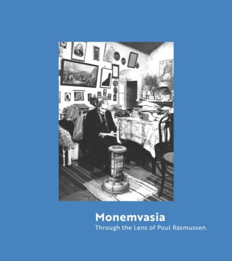 Monemvasia Through the Lens of Poul Rasmussen