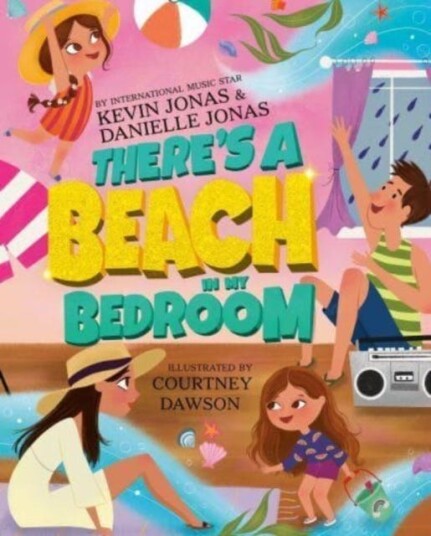 There'S A Beach In My Bedroom Av Kevin Jonas, Danielle Jonas