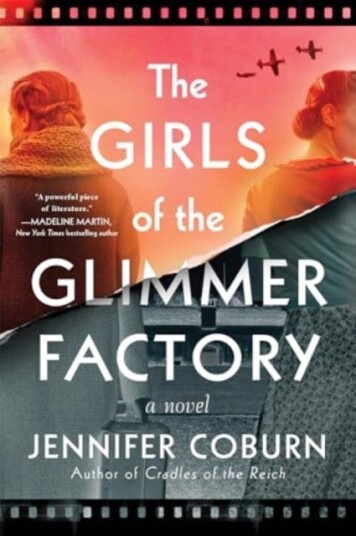 The Girls of the Glimmer Factory A Novel