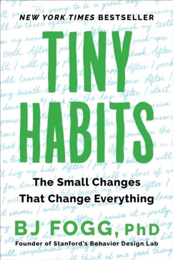 Tiny Habits Av Bj Fogg