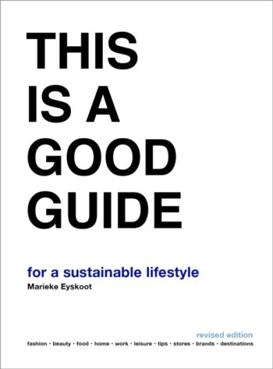 This is a Good Guide for a Sustainable Lifestyle Revised Edition