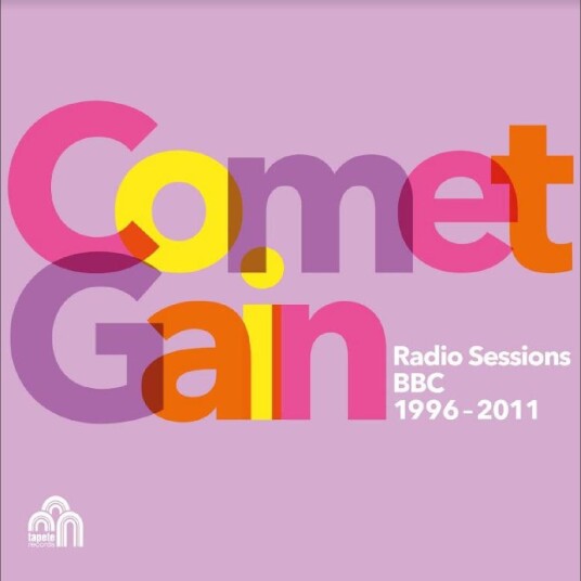 Comet Gain  Radio Sessions (BBC 19962011)  CD
