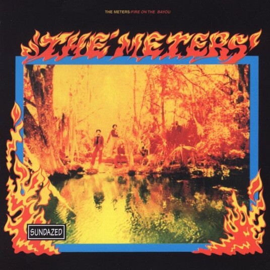 The Meters Fire On The Bayou LP/Vinyl The Meters Fire On The Bayou LP/Vinyl