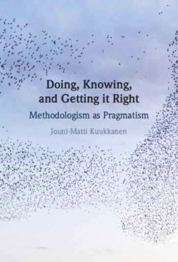 Doing Knowing and Getting it Right