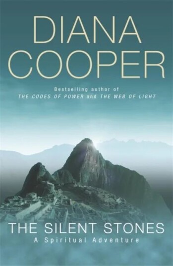 The Silent Stones Av Diana Cooper