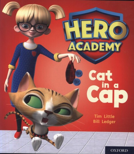 Hero Academy: Oxford Level 1+, Pink Book Band: Cat in a Cap