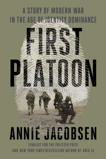 First Platoon Av Annie Jacobsen First Platoon Av Annie Jacobsen