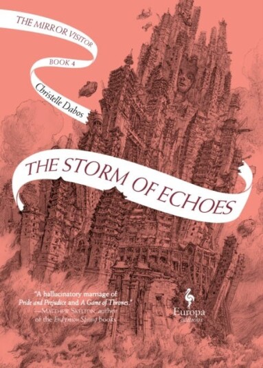 The Storm Of Echoes Av Christelle Dabos