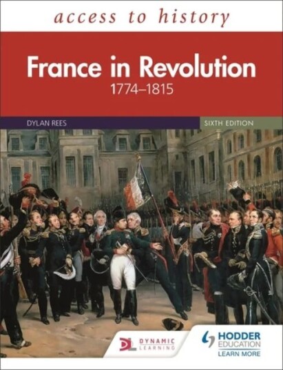 Access To History: France In Revolution 1774-1815 Sixth Edition Av Dylan Rees, Duncan Townson