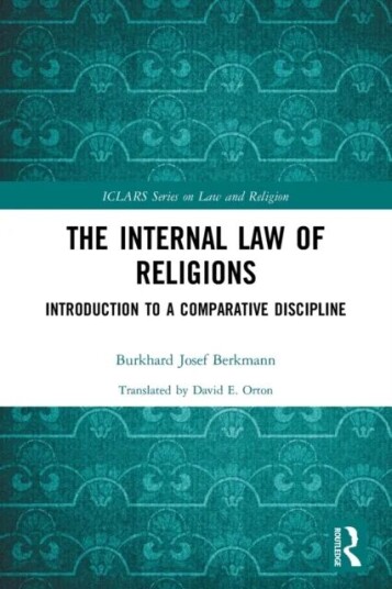 The Internal Law Of Religions Av Burkhard Josef Berkmann