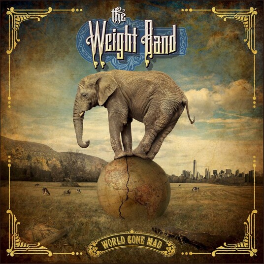 The Weight Band  World Gone Mad  CD