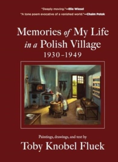 Memories of My Life in a Polish Village Memories of My Life in a Polish Village