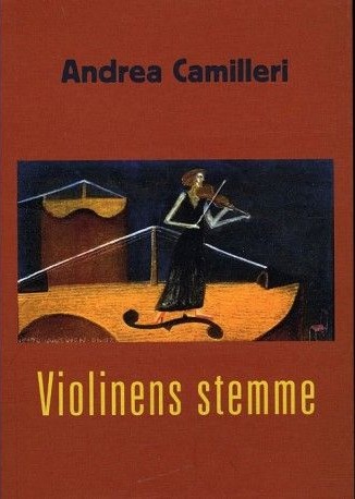 Fiolinens Stemme | Andrea Camilleri | Språk: Dansk