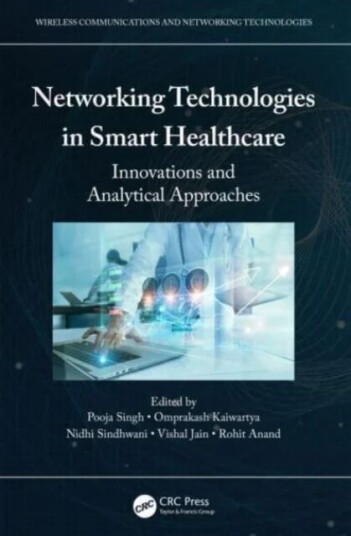 Networking Technologies In Smart Healthcare