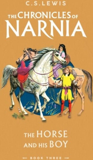 The Horse And His Boy Av C. S. Lewis