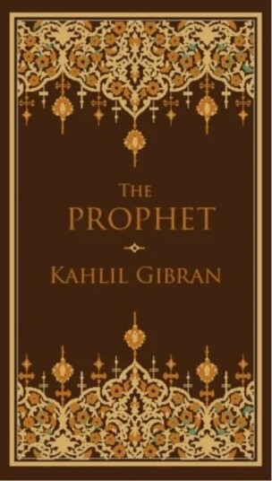 The Prophet Av Kahlil Gibran