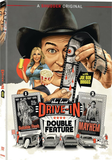 The Last DriveIn With Joe Bob Briggs: Mayhem 2017 + Suitable Flesh 2023 DVD