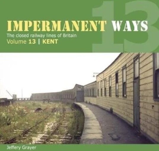 Impermanent Way Volume 13 Av Jeffery Grayer