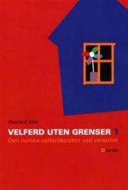 Velferd uten grenser 1 Pent brukt bok uten markeringer Velferd uten grenser 1 Pent brukt bok uten markeringer