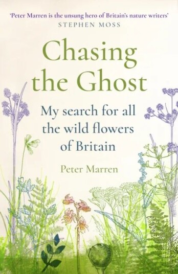Chasing The Ghost Av Peter Marren Chasing The Ghost Av Peter Marren