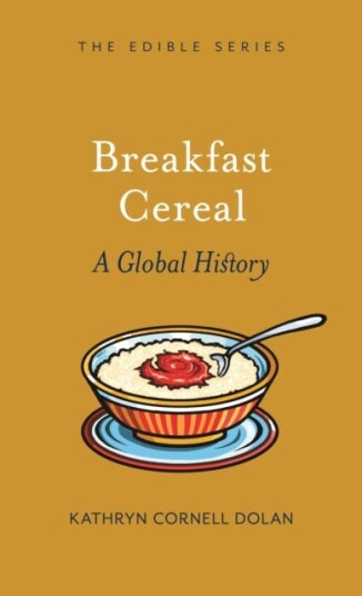 Breakfast Cereal Av Kathryn Cornell Dolan Breakfast Cereal Av Kathryn Cornell Dolan