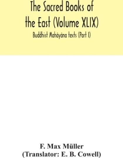The Sacred Books of the East Volume XLIX
