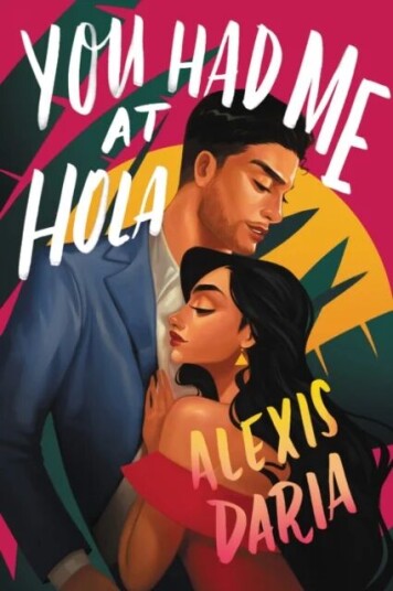 You Had Me at Hola av Alexis Daria