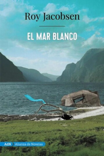 El Mar Blanco Av Roy Jacobsen