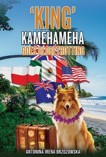 'King' Kamehameha Goes Globetrotting 'King' Kamehameha Goes Globetrotting