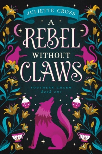 A Rebel Without Claws Southern Charm Book One A Rebel Without Claws Southern Charm Book One