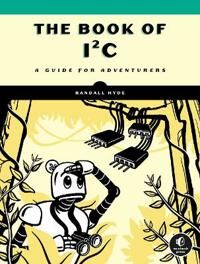 The Book Of I2c Av Randall Hyde