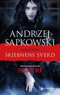 Skjebnens Sverd Av Andrzej Sapkowski