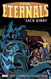 Eternals By Jack Kirby: The Complete Collection Av Jack Kirby