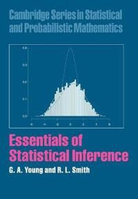 Essentials Of Statistical Inference Av G. A. (Imperial College Of Science Technology And Medicine London) Young, R. L. (University Of North Carolina C
