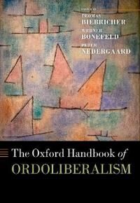 Biebricher Thomas The Oxford Handbook of Ordoliberalism