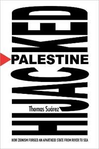 Palestine Hijacked Av Thomas Suarez Palestine Hijacked Av Thomas Suarez