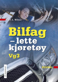Bilfag - Lette Kjøretøy Av Karl A. Wikse