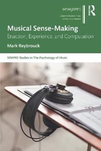 Musical Sense-Making Av Mark Reybrouck