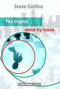 The English: Move By Move Av Steve Giddins