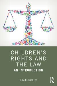 Children'S Rights And The Law Av Hilaire (Queen Mary University Of London Uk) Barnett