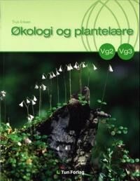 Økologi Og Plantelære Av Truls Eriksen