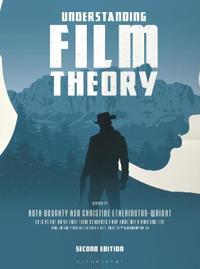 Understanding Film Theory Av Dr. Ruth Doughty, Christine Etherington-Wright