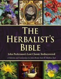The Herbalist'S Bible Av Julie Bruton-Seal, Matthew Seal The Herbalist'S Bible Av Julie Bruton-Seal, Matthew Seal