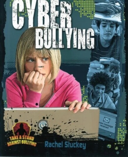 Cyber Bullying Av Rachel Stuckey
